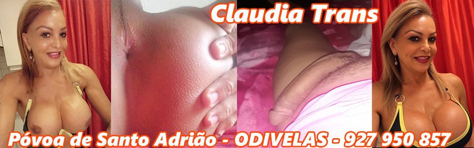 Claudia Trans - Webcam e Conteúdos